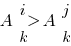 A matrix{2}{1}{i k} > A matrix{2}{1}{j k}